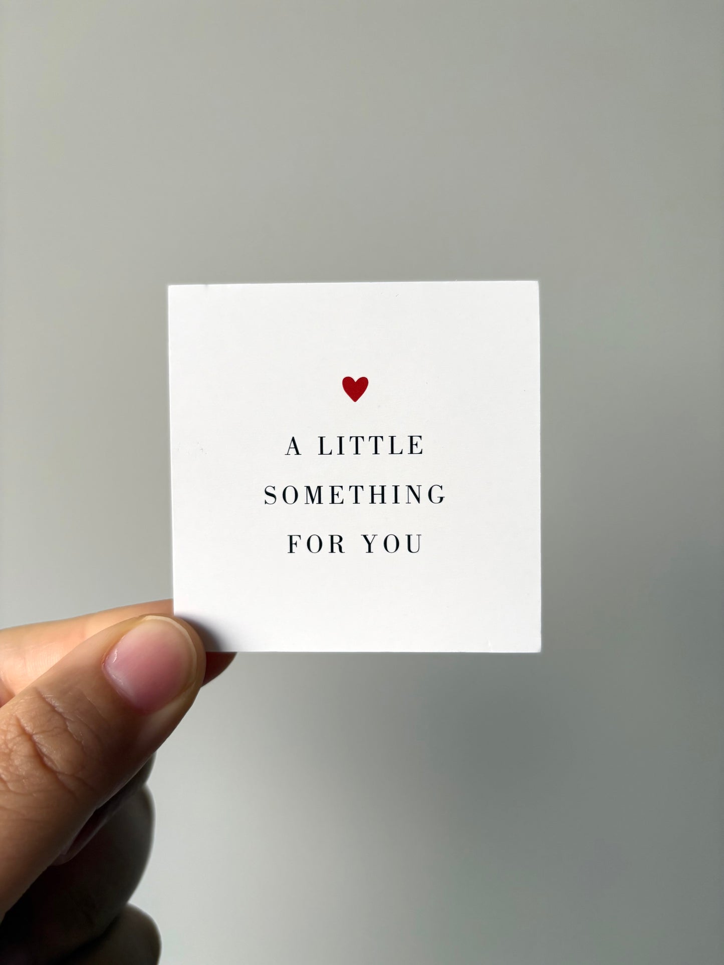 Mini kaartje ‘A little something for you’