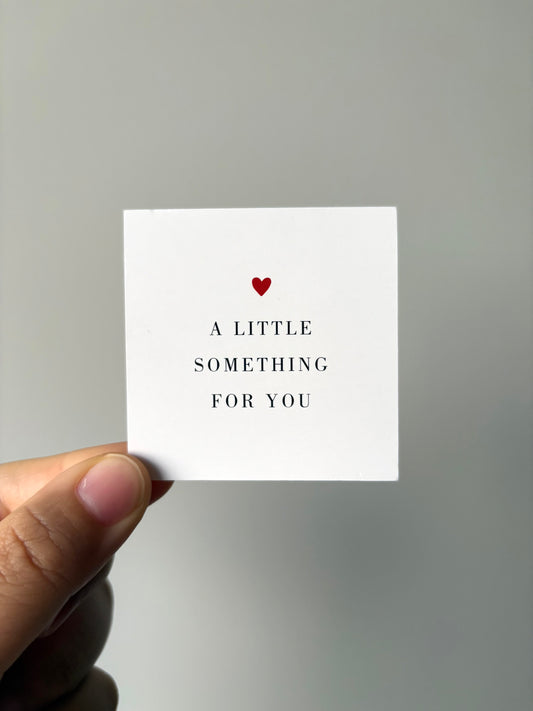 Mini kaartje ‘A little something for you’